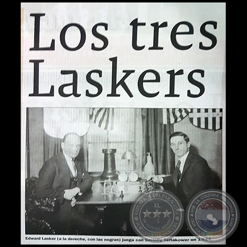  LOS TRES LASKERS - Por MONTSERRAT LVAREZ - Domingo, 11 de Marzo de 2018